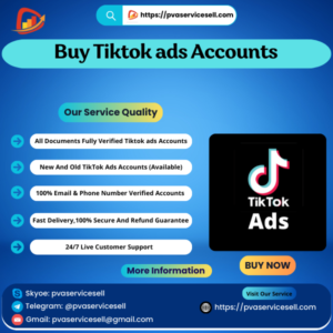 Buy Tiktok ads Accounts
