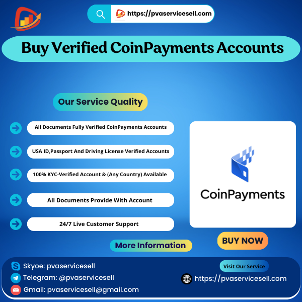 Buy Verified CoinPayments Accounts - PVA Service Sell